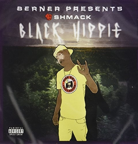 the album cover for Berner Presents - Sb Shmack - Black Hippie