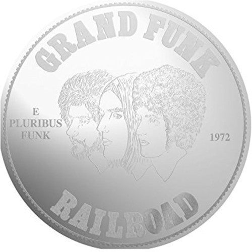 the album cover for Grand Funk Railroad - E Pluribus Funk