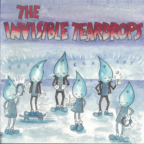 the album cover for Invisible Teardrops - Cry Cry Cry