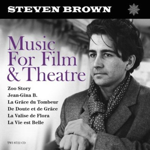 the album cover for Steven Brown - Music for Film & Theatre