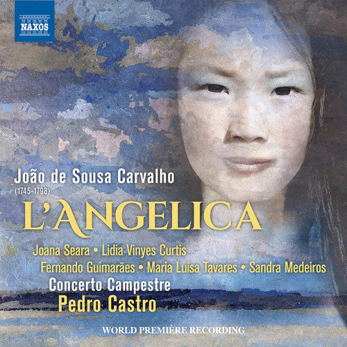 the album cover for Carvalho / Joana Seara / Castro,Pedro - Joao de Sousa Carvalho: L'angelica