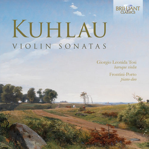 the album cover for Kuhlau / Leonida Tosi / Frontini,Emanuele - Friedrich Kuhlau: Violin Sonatas