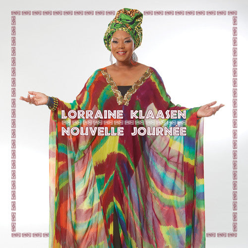 the album cover for Lorraine Klaasen - Nouvelle Journee
