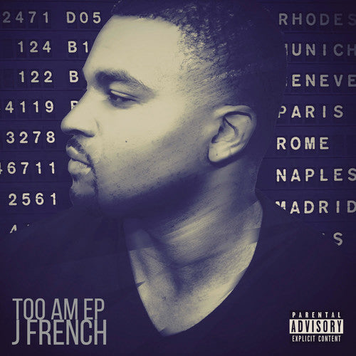 the album cover for J French - Too A.m.