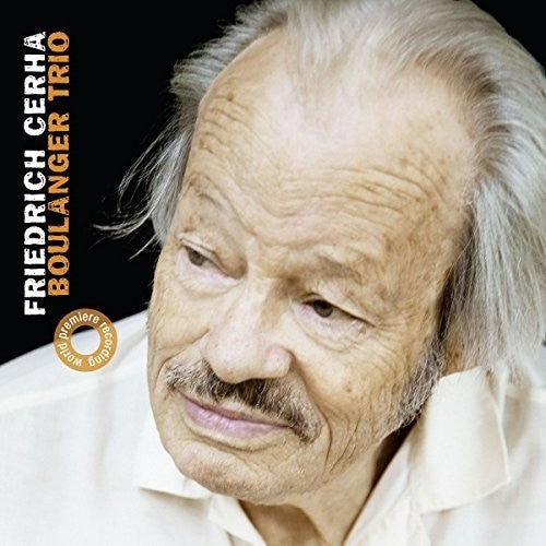 the album cover for Boulanger Trio - Friedrich Cerha: Chamber Music