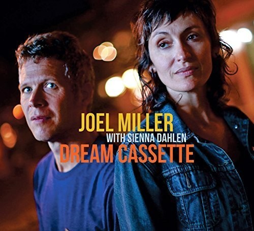 the album cover for Joel Miller / Dahlen,Sienna - Dream Cassette