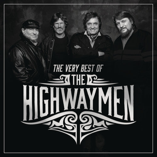 the album cover for The Highwaymen - The Very Best Of