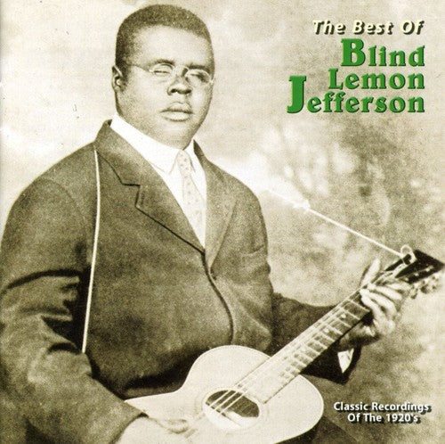 the album cover for Blind Lemon Jefferson - The Best Of Blind Lemon Jefferson