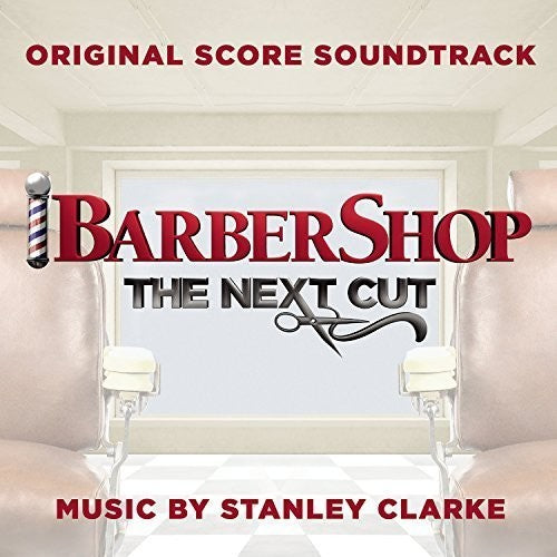 the album cover for Unknown Artist - Barbershop: The Next Cut (Original Motion Picture Score)