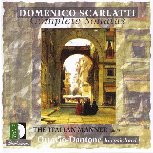 the album cover for Scarlatti / Dantone - Sonatas 7