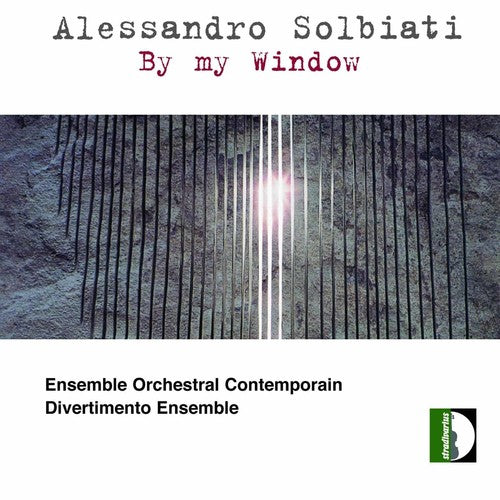 the album cover for Solbiati / Kawka / Gorli / Ens Orch Contemporain - By My Window