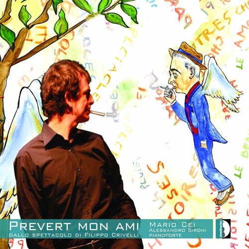 the album cover for Crolla / Cei / Sironi - Prevert Mon Ami Dallo Spettacolo Filippo Crivelli