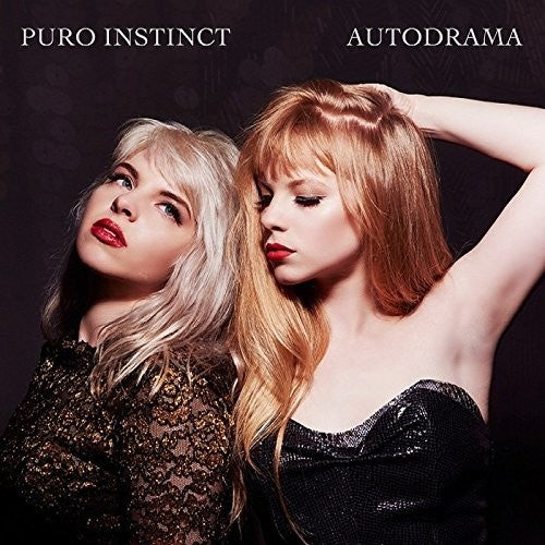 the album cover for Puro Instinct - Autodrama