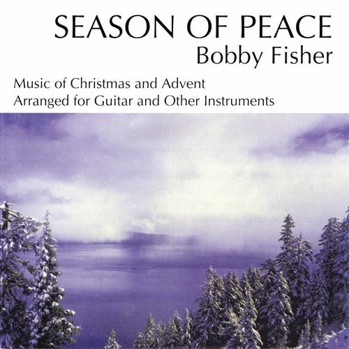 the album cover for Bobby Fisher - Season Of Peace