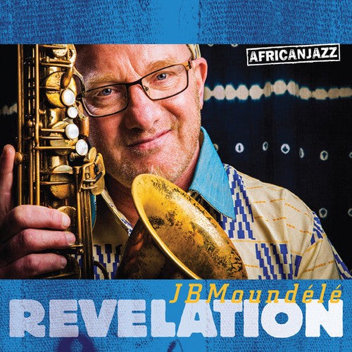 the album cover for Jb Moundele - Revelation