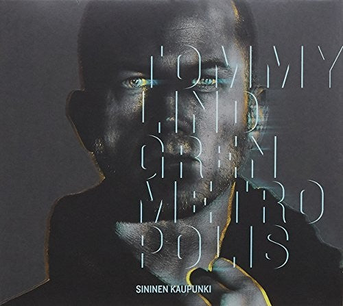 the album cover for Tommy Lindgren / Metropolis - Sininen Kaupunki