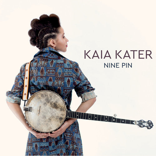 the album cover for Kaia Kater - Nine Pin