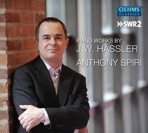 the album cover for J Hassler / Spiri,Anthony - Johann Wilhelm Hassler: Piano Works