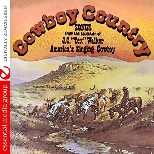 the album cover for J.C. "Tex" Walker - Cowboy Country