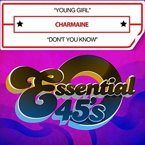 the album cover for Charmaine - Young Girl / Don't You Know