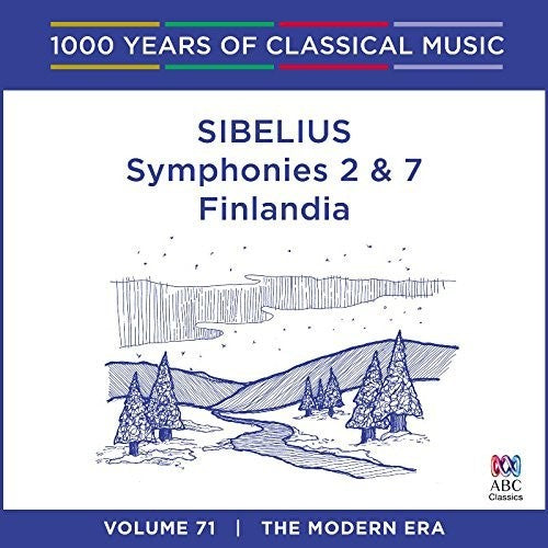 the album cover for Sibelius - Sibelius: Symphonies 2 & 7 / Finlandia