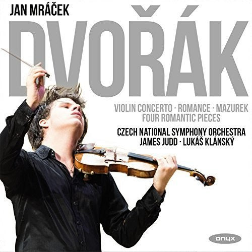 the album cover for Dvorak / Mazurek / Jan Mracek - Dvorak: Violin Concerto, Romance in F, Mazurek Op.49, Four RomanticPieces