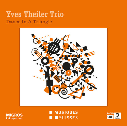the album cover for Yves Theiler / Sisera,Luca - Dance In A Triangle