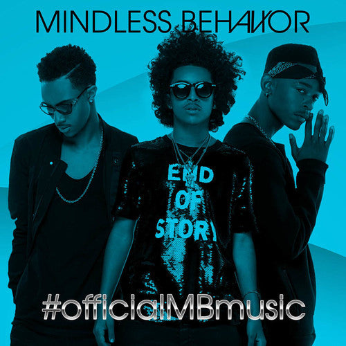 the album cover for Mindless Behavior - #OfficialMBMusic