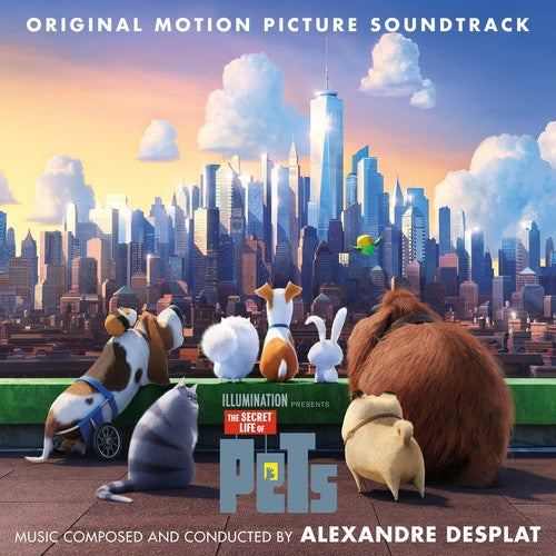 the album cover for The Secret Life Of Pets [Movie] - The Secret Life of Pets (Original Motion Picture Soundtrack)