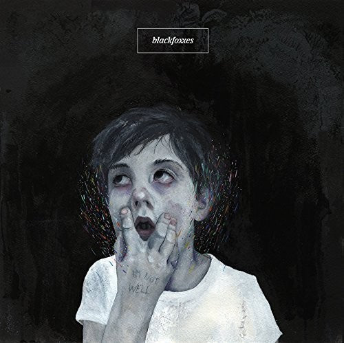 the album cover for Black Foxxes - I'm Not Well