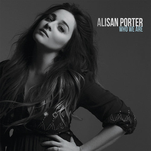 the album cover for Alisan Porter - Who We Are