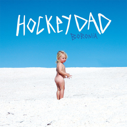the album cover for Hockey Dad - Boronia