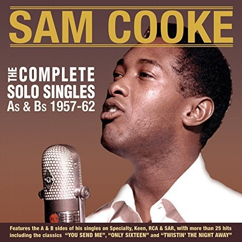 the album cover for Sam Cooke - Complete Solo Singles As & Bs 1957-62