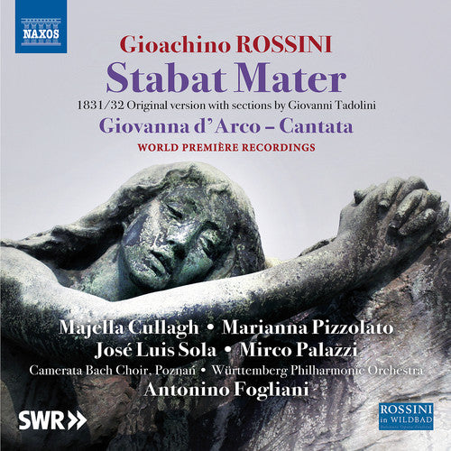 the album cover for Rossini / Cullagh / Pizzolato / Sola - Gioachino Rossini: Stabat Mater