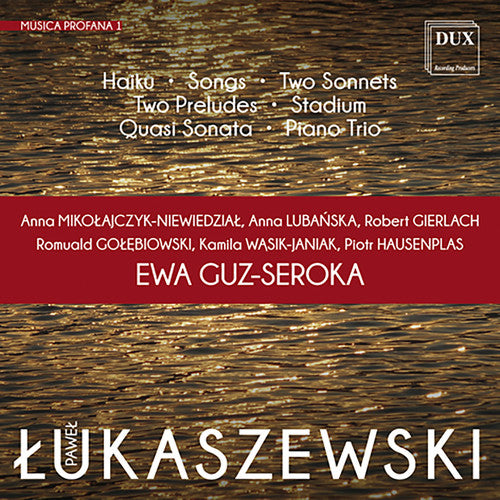 the album cover for Lukaszewski / Mikolajczyk-Niewiedzial - Lukaszewski: Musica Profana 1