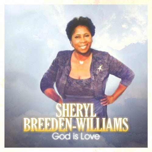 the album cover for Sheryl Breeden-Williams - God is Love