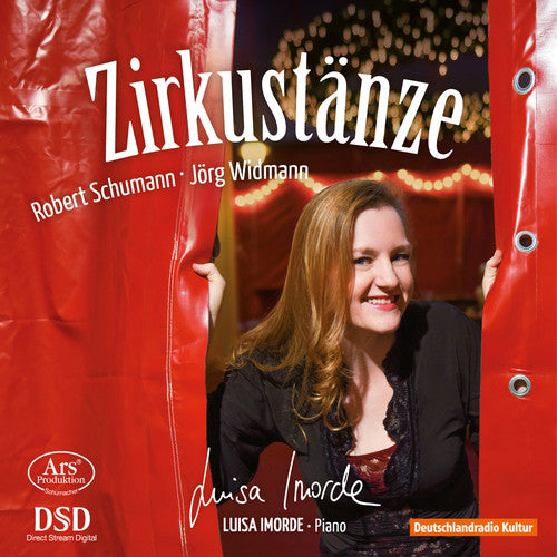 the album cover for Luisa Imorde - Schumann & Widmann: Circus Dances