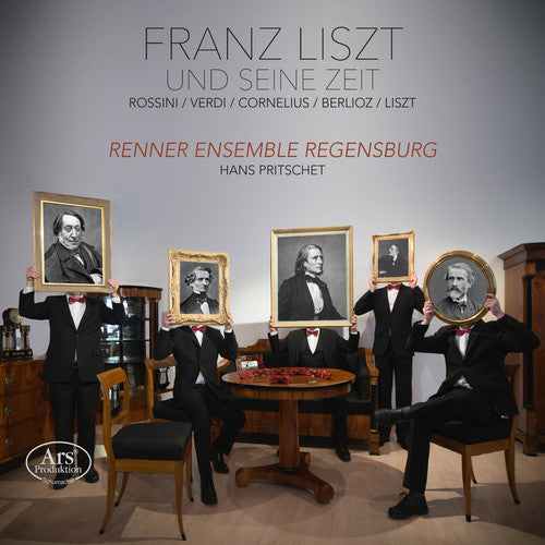 the album cover for Berlioz / Renner Ensemble Regensburg / Pritschet - Franz Liszt und seine Zeit