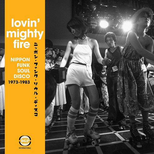 the album cover for Lovin Mighty Fire Nippon Funk/Soul/Disco 73-83 - Lovin Mighty Fire: Nippon Funk/Soul/Disco 73-83