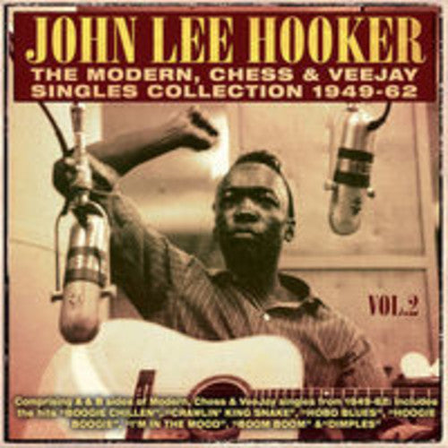 the album cover for John Lee Hooker - Modern Chess & Veejay Singles Collection 1949-62