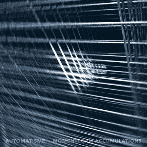 the album cover for Automatisme - Momentform Accumulations