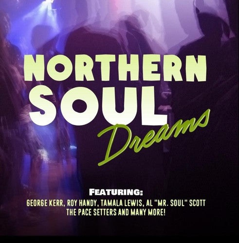 the album cover for Northern Soul Dreams / Var Mod - Northern Soul Dreams