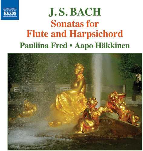 the album cover for J Bach S / Fred / Hakkinen - Bach: Sonatas For Flute & Harpsichord