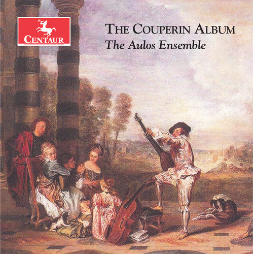 the album cover for Couperin / Aulos Ensemble - Couperin Album