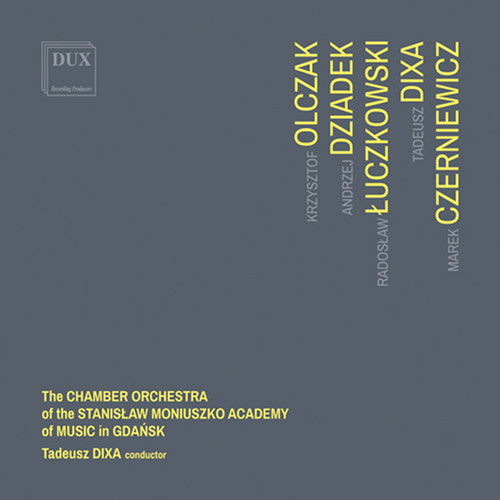 the album cover for Olczak / Kacprzak / Szlachcikowski - Olczak - Dziadek - Luczkowski - Dixa
