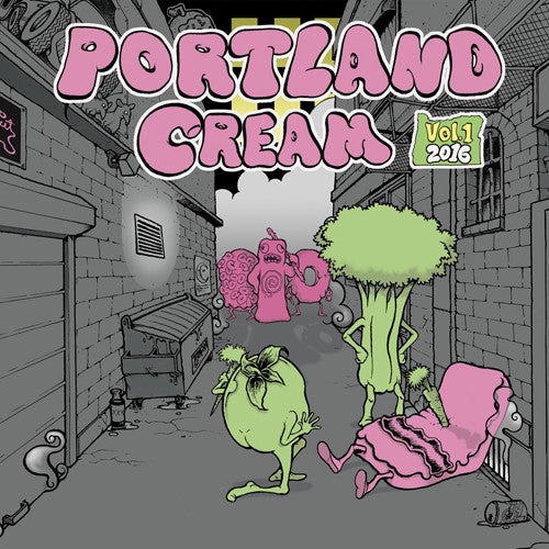the album cover for Portland Cream Vol 1 / Various - Portland Cream Vol. 1 / Various
