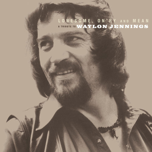 the album cover for Waylon Jennings - Lonesome On'ry and Mean: A Tribute To Waylon Jennings [Vinyl]