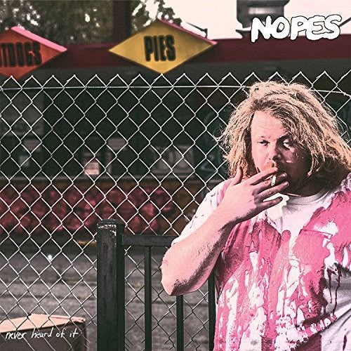 the album cover for Nopes - Never Heard Of It
