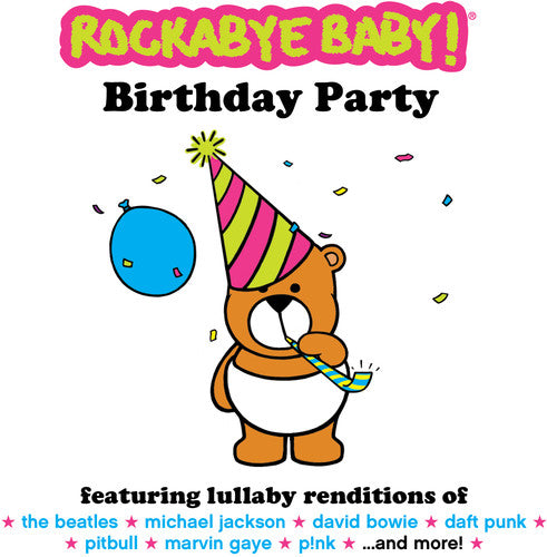 the album cover for Rockabye Baby! - Birthday Party