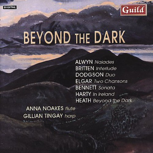 the album cover for Noakes/Hand - Beyond the Dark / Naiades / Chansons / Interlude